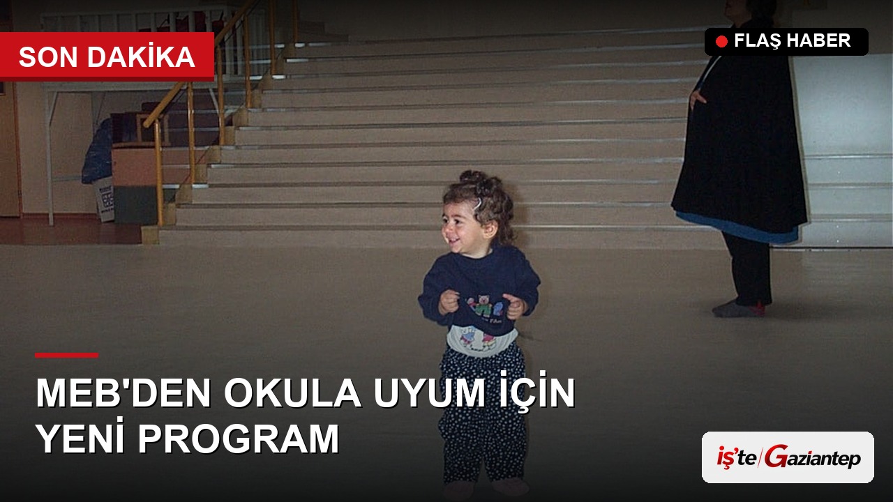 MEB'den Okula Uyum İçin Yeni Program: "Ailemle Okul Yolu"